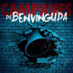 Buhos estrenen Campanes de benvinguda