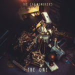 The Chainsmokers estrenen The One