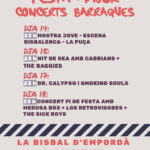 Quatre nits de concerts a l’escenari de barraques de la Festa Major de la Bisbal