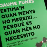 Llibres per llegir: Estima’m quan menys ho mereixi… perquè és quan més ho necessito