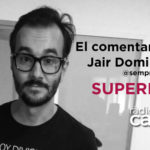 Comentari Jair Dominguez
