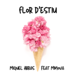 Miquel Abras prova el so electrònic amb Minova a ‘Flor d’estiu’ miquel-abras-prova-el-so-electronic-amb-minova-a-‘flor-d’estiu’