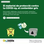 privat:-el-material-de-proteccio-utilitzat-contra-el-coronavirus-s’ha-de-llancar-al-contenidor-gris