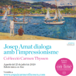 privat:-exposicio-virtual-2020-de-l’espai-carmen-thyssen:-‘josep-amat-dialoga-amb-l’impressionisme’