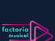 Factoria Musical – 20 juny 2021