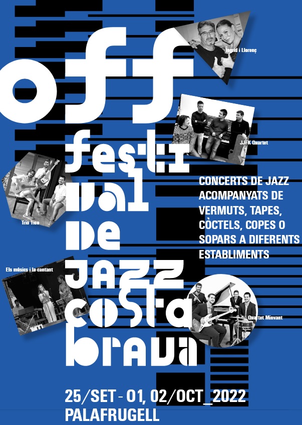 Off Festival, jazz, IPEP, àrea de Cultura, Ajuntament de Palafrugell