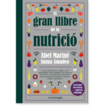 Recomanació literària: “El gran llibre de la nutrició”, d’Abel Mariné i Imma Amadeo