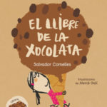 Recomanació literària: “El llibre de la xocolata” de Salvador Comelles