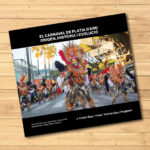 Carlus Gay: “El Carnaval només és possible gràcies a la gran quantitat de gent que hi ha implicada” Llibre Carnaval Platja d'Aro