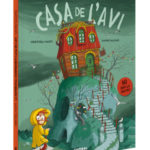 Recomanació literària: “La misteriosa i sorprenent casa de l’avi” de Meritxell Martí i Xavier Salomó