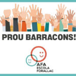 privat:-l’ajuntament-se-suma-a-la-campanya-“prou-barracons”-de-l’afa-de-l’escola-forallac