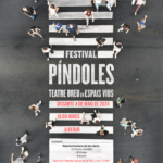 privat:-una-nova-manera-de-viure-el-teatre:-pindoles-–-teatre-breu-en-espais-vius