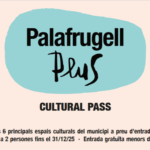 privat:-palafrugell-estrena-el-palafrugell-plus-cultural-pass