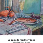 privat:-‘la-comida-mediterranea’-de-martine-van-noort-arriba-a-la-sala-bacanart-de-begur