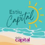 Ràdio Capital manté la seva presència aquest estiu amb una programació carregada d’informació, música i entreteniment