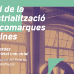 privat:-cicle-de-xerrades-“l’inici-de-la-industrialitzacio-a-les-comarques-gironines”