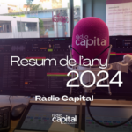 Resum 2024 – Ràdio Capital