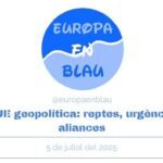 privat:-europa-en-blau-reflexiona-a-calonge-i-sant-antoni-sobre-els-reptes,-les-urgencies-i-les-aliances-de-la-ue-geopolitica