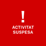 privat:-avis!-suspensio-d’activitats-·-dissabte-12-de-juliol-de-2025