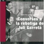 privat:-begur-acollira-una-de-les-taules-rodones-del-cicle-“converses-a-la-rebotiga-de-juli-garreta”
