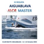 privat:-begur-acollira-la-iii-regata-aiguablava-ilca-master-els-dies-11-i-12-d’octubre
