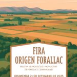 privat:-la-fira-origen-forallac-estrena-edicio-amb-gastronomia,-tastos-i-activitats-familiars