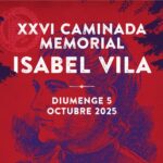 La XXVI Caminada Memorial Isabel Vila reunirà excursionistes per retre homenatge a la pionera sindicalista