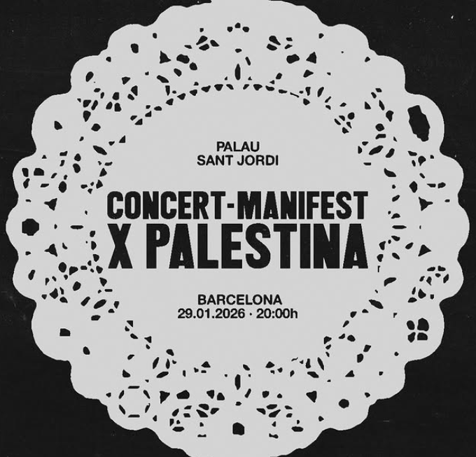 el-palau-sant-jordi-acollira-el-concert-manifest-x-palestina-el-29-de-gener-de-2026 el-palau-sant-jordi-acollira-el-concert-manifest-x-palestina-el-29-de-gener-de-2026