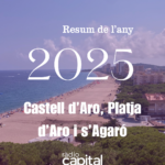 Castell d’Aro, Platja d’Aro i S’Agaró 2025: un municipi a màxims durant la temporada, més sostenible i més esportiu