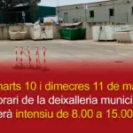 privat:-horari-intensiu-a-la-deixalleria-municipal,-dimarts-10-i-dimecres-11-de-marc-de-8-a-15-h