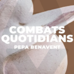 privat:-pepa-benavent-exposa-“combats-quotidians”-a-la-peixera-del-terracotta-museu