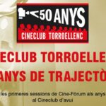 privat:-el-cine-club-torroellenc-commemora-50-anys-amb-una-exposicio,-un-cicle-especial-i-un-documental