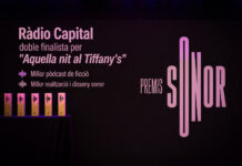 Ràdio Capital doble finalista als Premis Sonor per “Aquella nit al Tiffany’s” Nominació premis sonor OK
