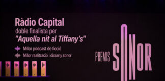 Ràdio Capital doble finalista als Premis Sonor per “Aquella nit al Tiffany’s” Nominació premis sonor OK