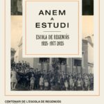 privat:-inauguracio-de-l’exposicio-“anem-a-estudi.-escola-de-regencos-1925-–-1977-–-2025”