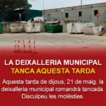 privat:-la-deixalleria-municipal-tanca-dijous-21-de-maig-a-la-tarda